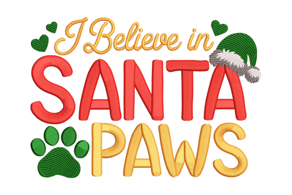 Santa Paws Quote: A Festive Embroidery Design